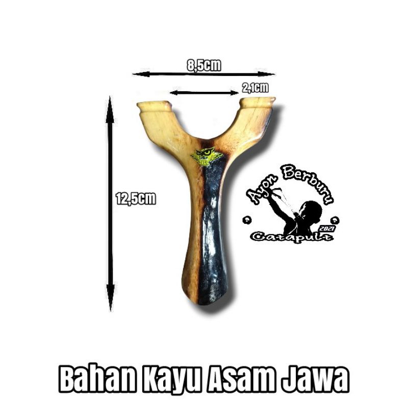 Ketapel OTT dari bahan kayu ASAM JAWA/Ayon Catapult