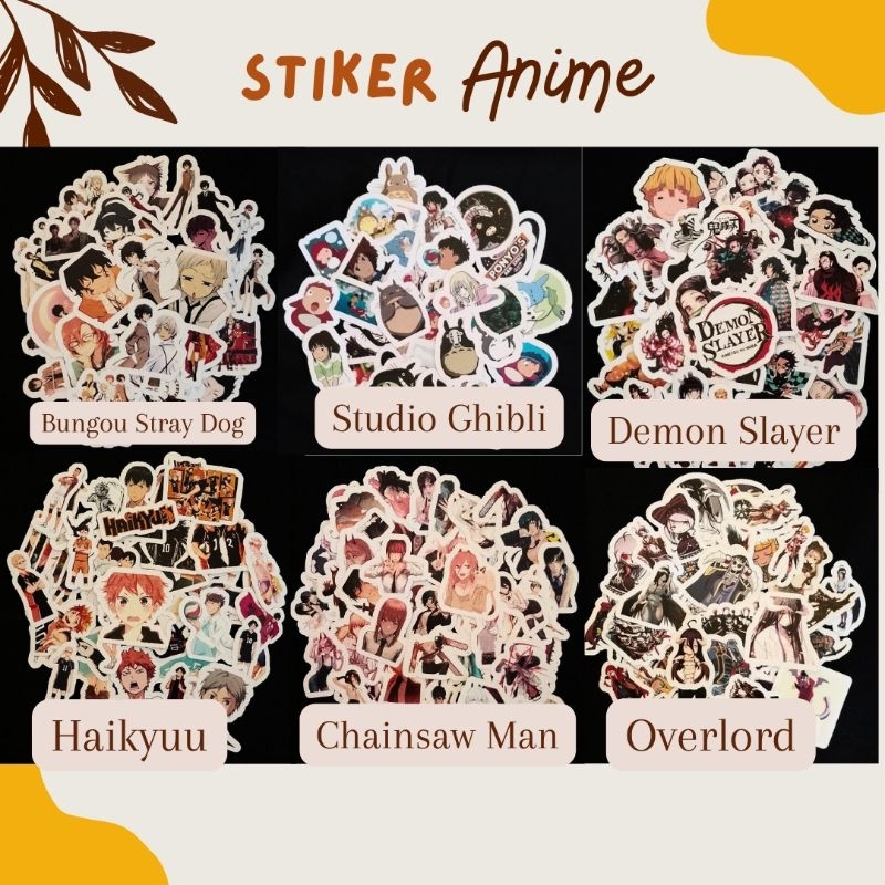 

[PROMO] Sticker Anime Waterproof Cutting Murah Stiker Anti Air Bungou Stray Dog Studios Ghibli Demon Slayer Spy x Family Black Clover Haikyuu Chainsaw Man Overlord Kimetsu no Yaiba Dazai Osamu Anya Chuuya Howl Totoro nezuko Hinata Makima Ainz Albedo