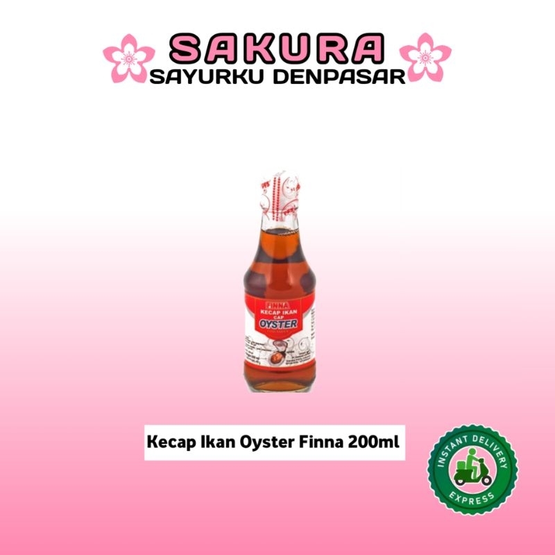 

Kecap Ikan Cap Finna Oyster 200ml - SAKURA