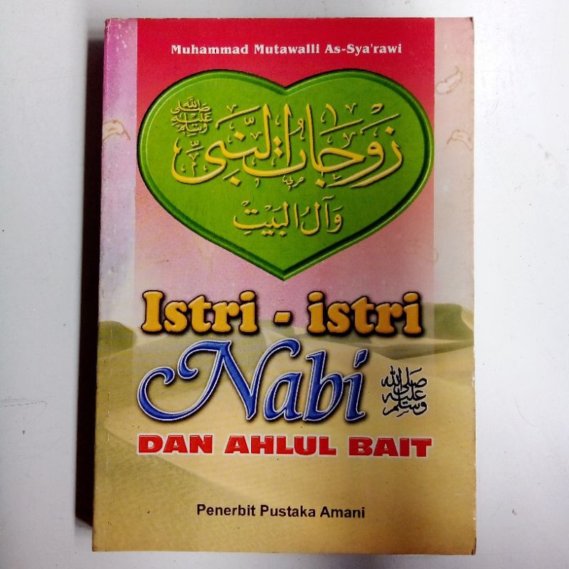 (ORIGINAL) BUKU ISTRI-ISTRI NABI DAN AHLUL BAIT | Syaikh Mutawalli As-Sya'rawi