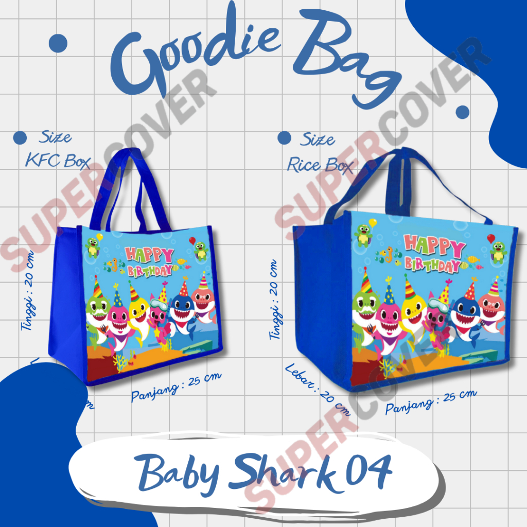 

Goodie Bag Gambar Kartun Karakter Baby Shark 04 Warna Biru Tua Termurah Dan Terlaris Untuk Acara Ulang Tahun, Aqiqah, Sunatan Dan Lain lain.