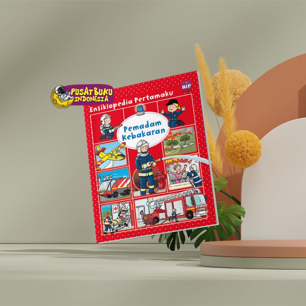 Buku Dongeng Cerita Anak Ensiklopedia Pertamaku Pemadam Kebakaran Anak Tk Paud