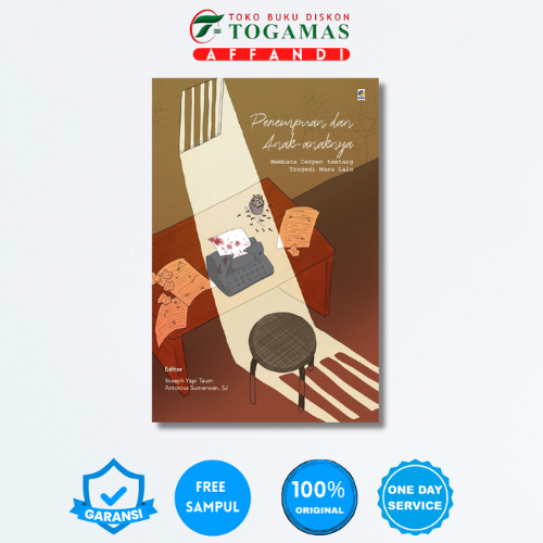 PEREMPUAN DAN ANAK-ANAKNYA (Membaca Cerpen Tentang Tragedi Masa Lalu) - YOSEPH YAPI TAUM & ANTONIUS 