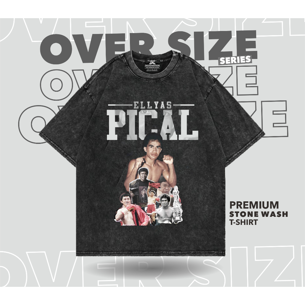 Designation - Kaos ELLYAS PICAL Stone Wash Oversize / Tshirt BOXING PICAL LEGEND TINJU /Oversized VI