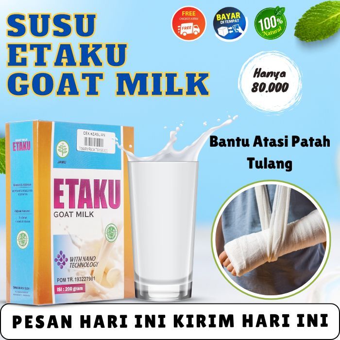 

Susu Etaku Untuk Patah Tulang, Penambah Nutrisi Untuk Tulang, Penguat Sendi, Tulang Retak, Keropos