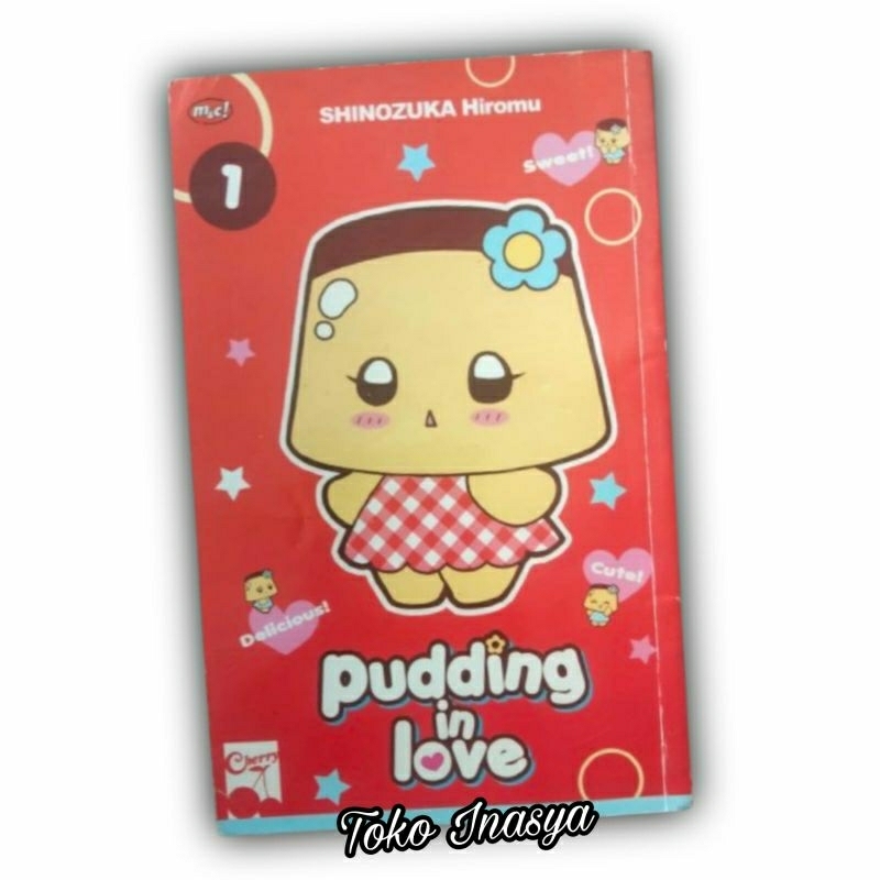 MANGA / KOMIK PUDDING IN LOVE (SHINOZUKA HIROMU) ORIGINAL