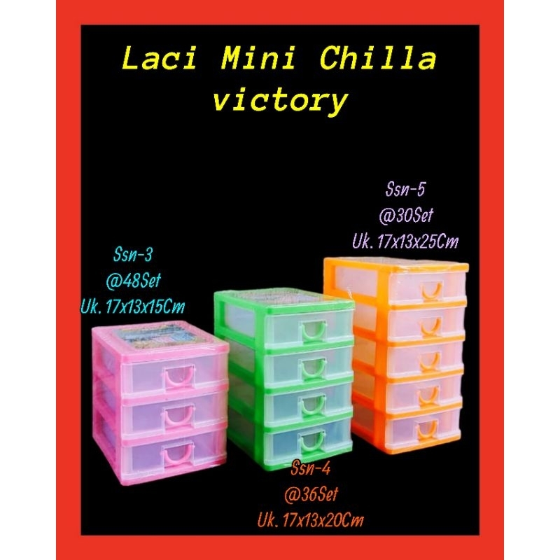 [GC] Laci Mini Chilla Victory Ssn-3,4,5 / Rak mini Chilla / Kontainer Mini
