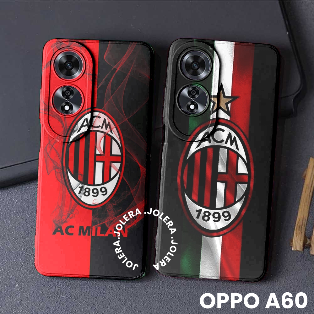 Case UNTUK OPPO A60 SOFTCASE HANDPHONE FASHION JOLERA Ac Milan48