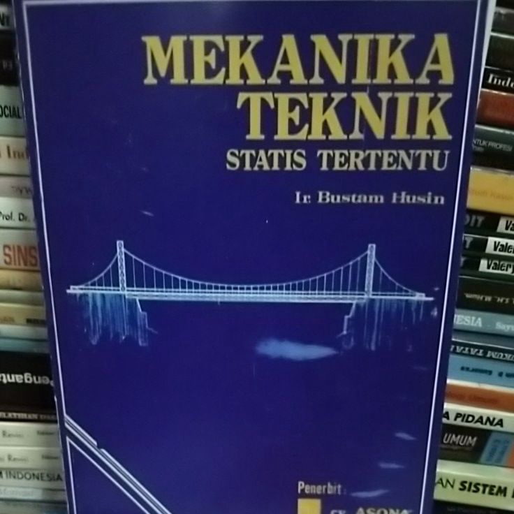 mekanika teknik statis tertentu by Bustan husin