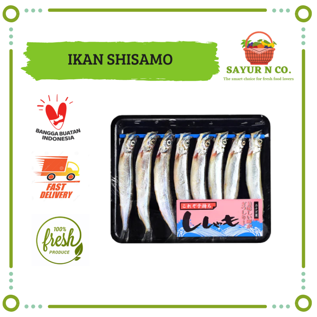 

Ikan Shisamo | Sayur N Co Bekasi