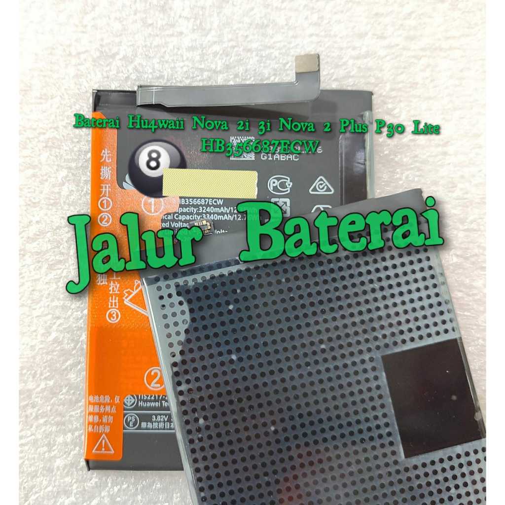 Baterai Huawaii Nova 2i 3i Nova 2 Plus P30 Lite HB356687ECW