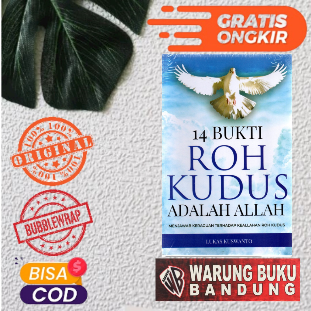 Buku 14 Bukti Roh Kudus Adalah Allah - Lukas Kuswanto