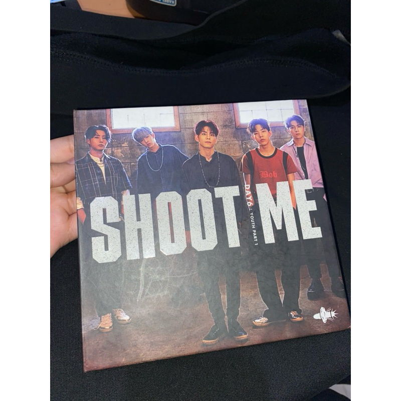 DAY6 Shoot Me : Youth Part 1 Album (with pc / pc only / album only)