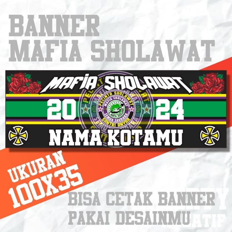 BANNER MAFIA SHOLAWAT  BISA PAKAI DESAIN SENDIRI BANNER SHOLAWAT BANNER MAJLIS  BANNER ZAHIRMANIA BA