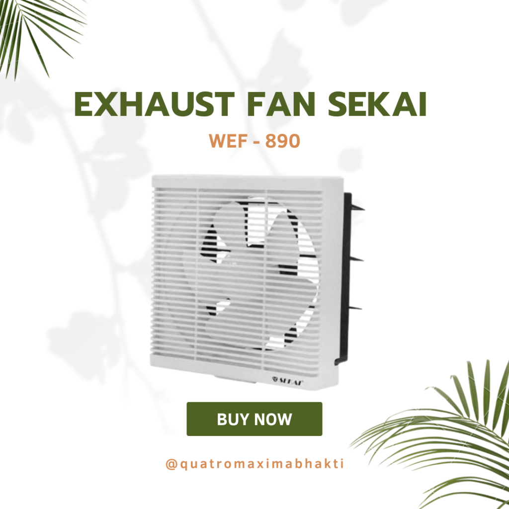 EXHAUST FAN SEKAI WEF - 890