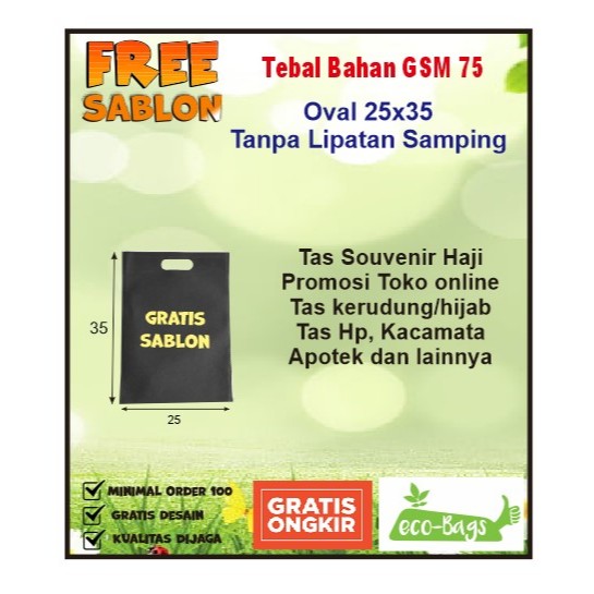 

TAS SPUNBOND OVAL CUSTOM SABLON 25X35 TAS PROMOSI TOKO TAHLIL WEDYNG PROMOSI TOKO HP