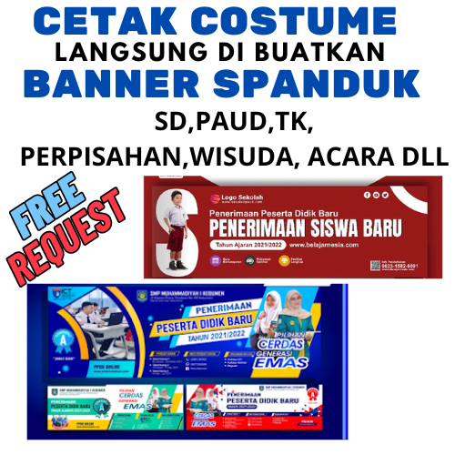 Cetak Banner Spanduk Costum / Spanduk Paud / Spanduk TK / Spanduk SD, SMP, SMK, SMA, UNIV, / Sapnduk