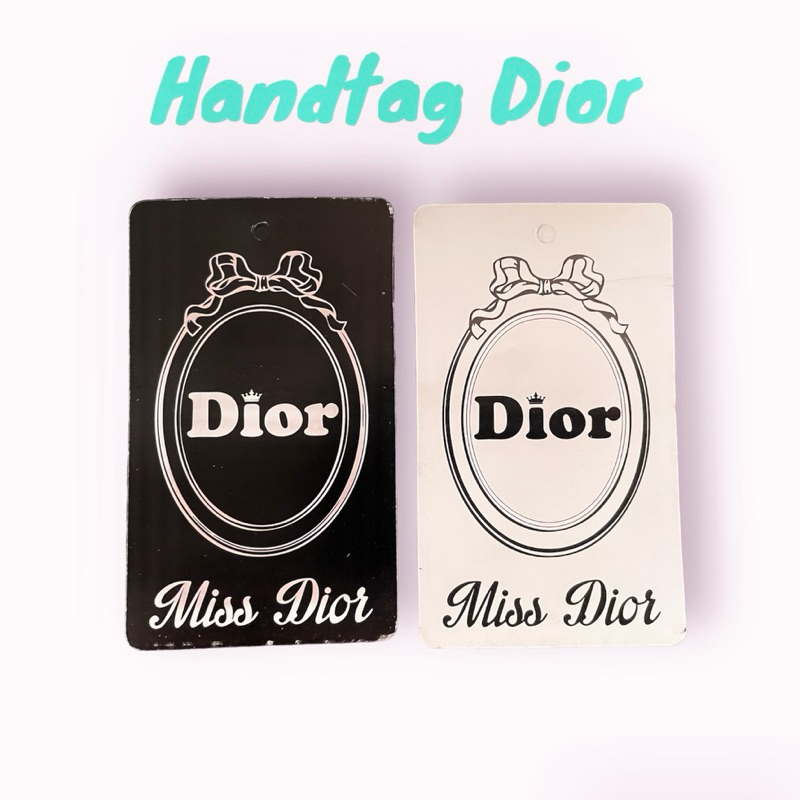 

HANDTAG DIOR /ISI600PCS X 1 CO DIKIRIM 600pcs/ HANDTAG BAJU/ gantungan baju dior