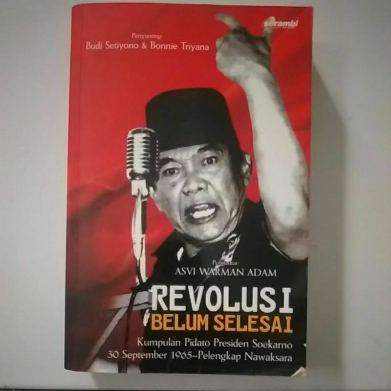 REVOLUSI BELUM SELESAI