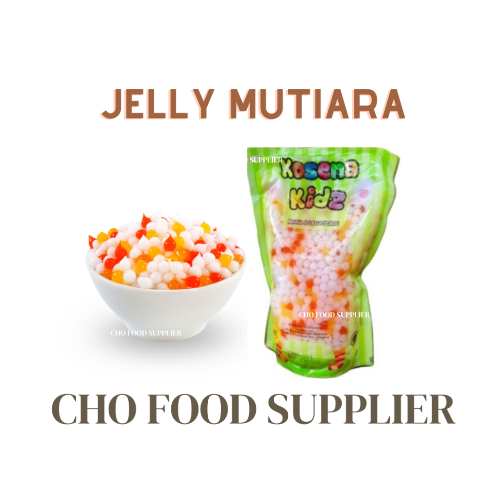 

KOSENA JELLY HAPPY MUTIARA 500 GR