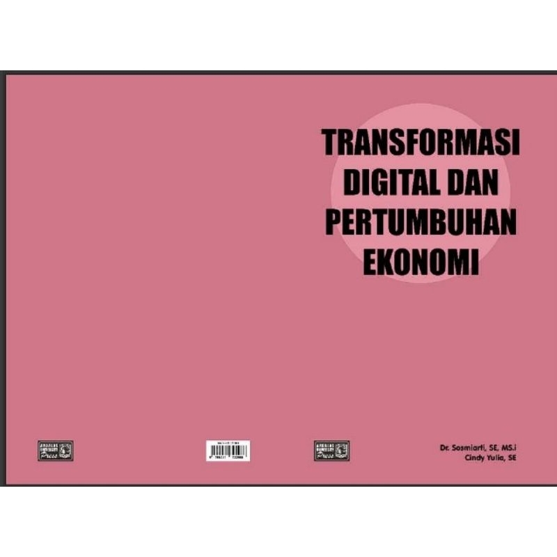 

47 TRANSFORMASI DIGITAL DAN PERTUMBUHAN EKONOMI