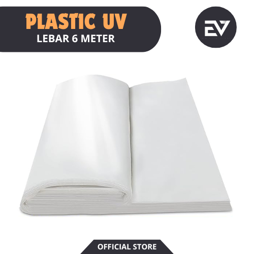 ELVERO STORE - Plastik UV Lebar 6 Meter Plastic Greenhouse 14% 200 Micron