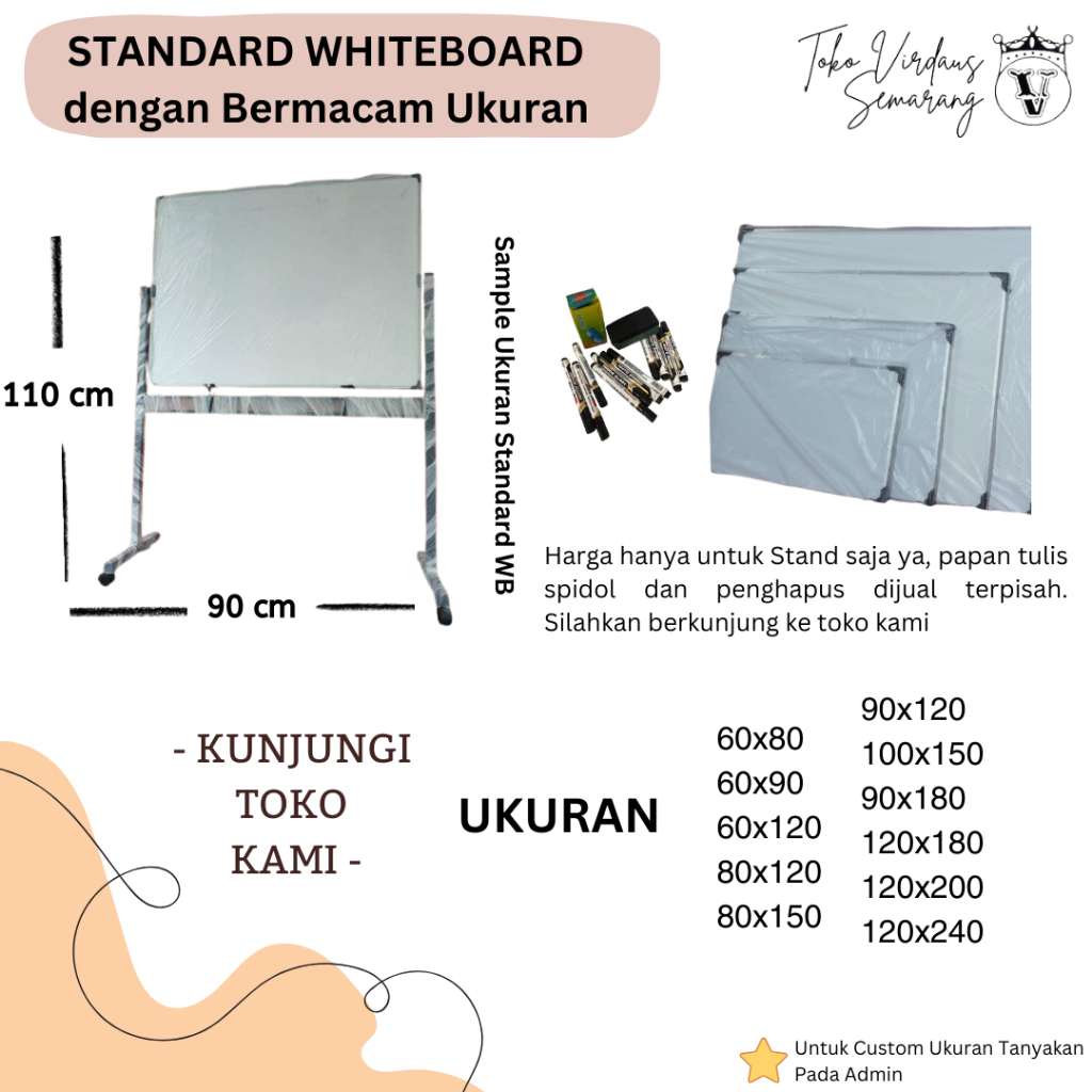 

STAND WHITEBOARD/ PAPAN TULIS dengan Berbagai Ukuran Kualitas Terjamin