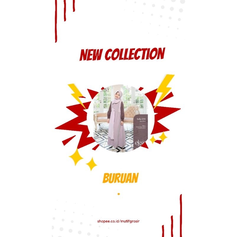 SELIA 121/SELIA 117/SELIA 183/SELIA 88/SELIA 120/SELIA 112/GAMIS SPECIAL SALE  SELIA ANAK/GAMIS ANAK