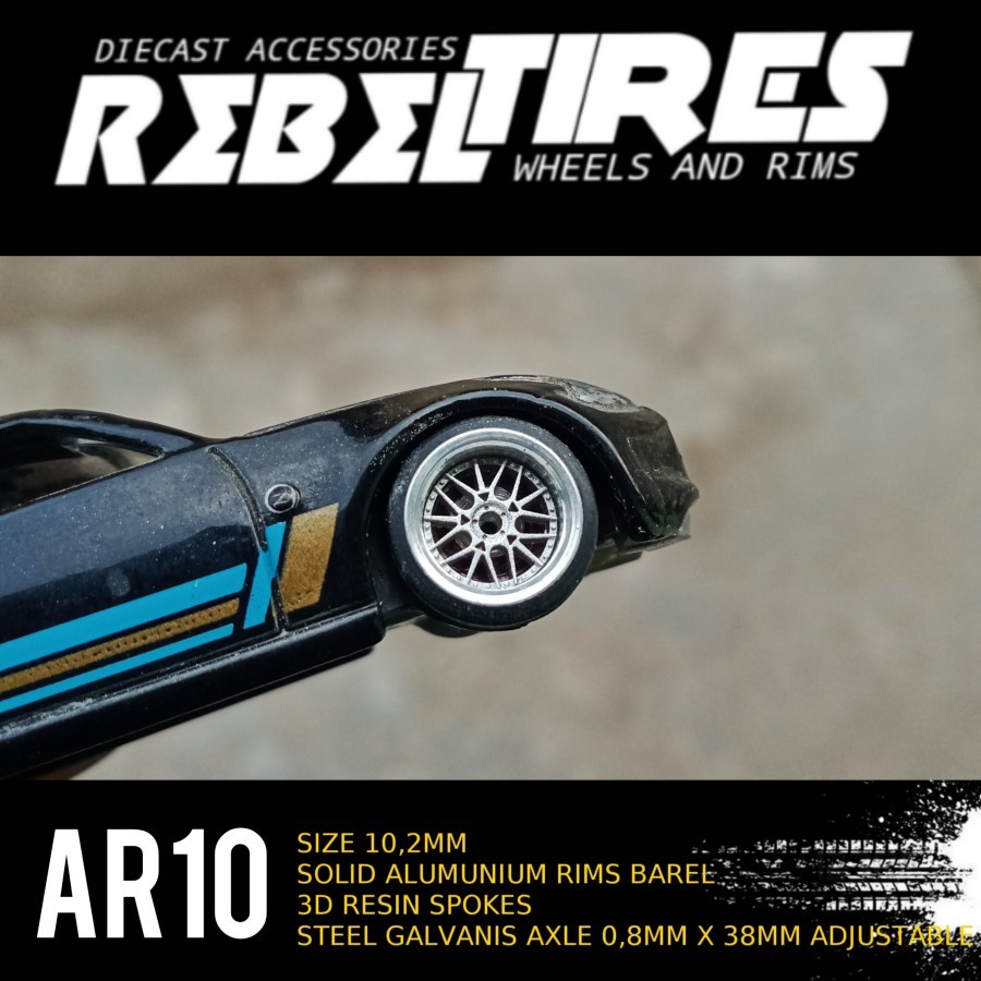 Ban Karet AR10 10mm Diecast 64 Rebel Tires FULL ALOY 10mm (ADJUSTABLE AXLE)