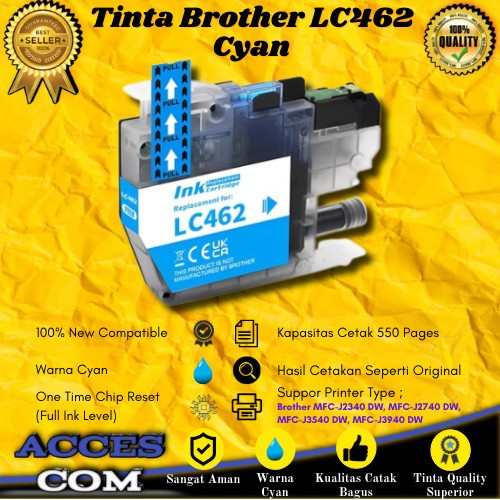 Cartridge Tinta Compatible Brother LC462 LC 462 Cyan Printer MFC-J3540DW, MFC-J2740 DW, MFC-J3540 DW