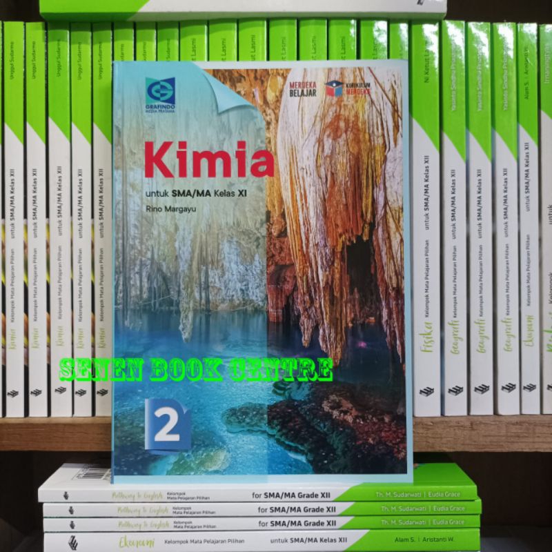 Buku Kimia Kelas 2/XI/11 SMA Grafindo Kurikulum Merdeka
