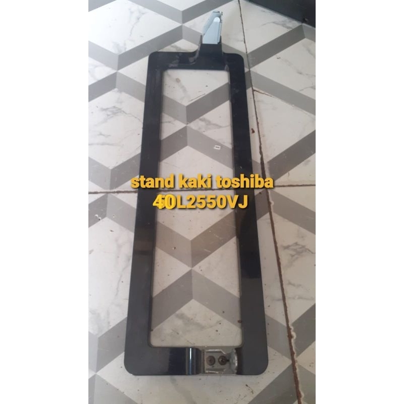 STAND KAKI TV LED TOSHIBA 40L2550VJ