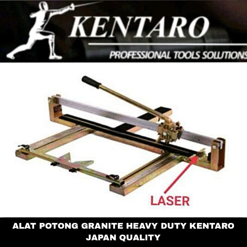 KENTARO - ALAT POTONG GRANITE + LASER 60 / 80 / 120CM - JAPAN QUALITY (GRANIT)