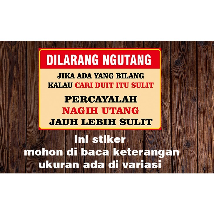 

STIKER DILARANG NGUTANG VERSI KALEM