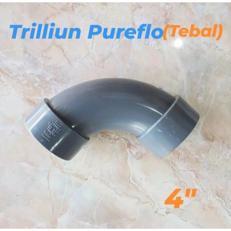 Long radius elbow-Long elbow-Kong bow-Keni-Knee PVC 4"Trilliun Pureflo (tebal)