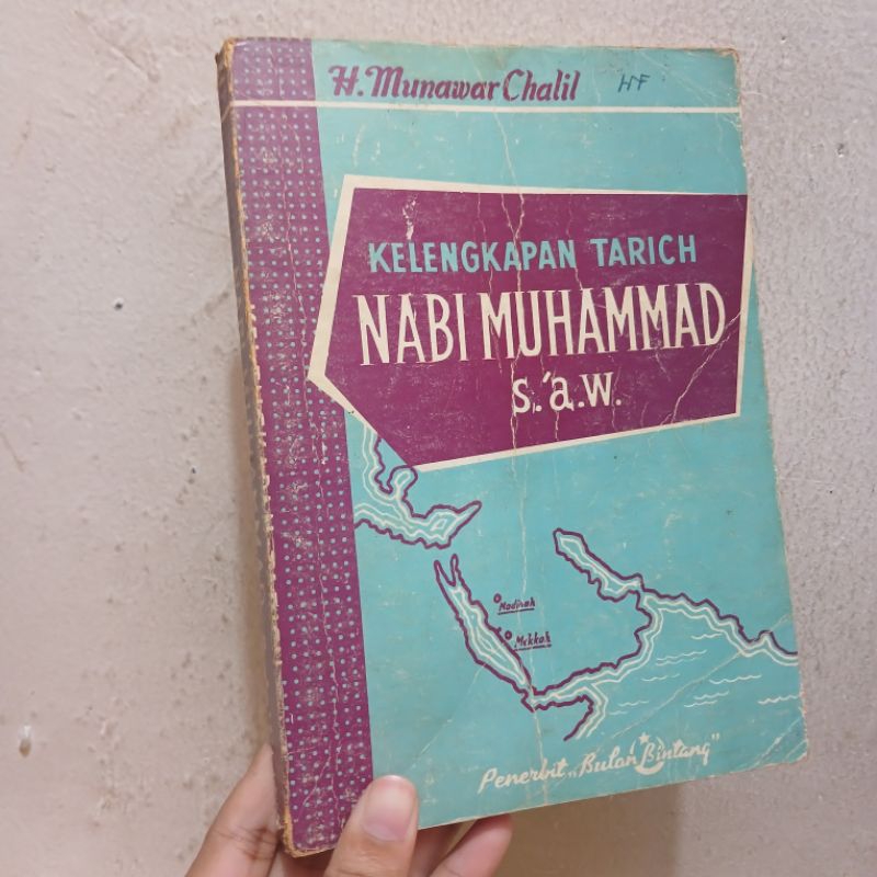 Kelengkapan Tarich Nabi Muhammad SAW Jilid IV-B | H.Munawar Chalil