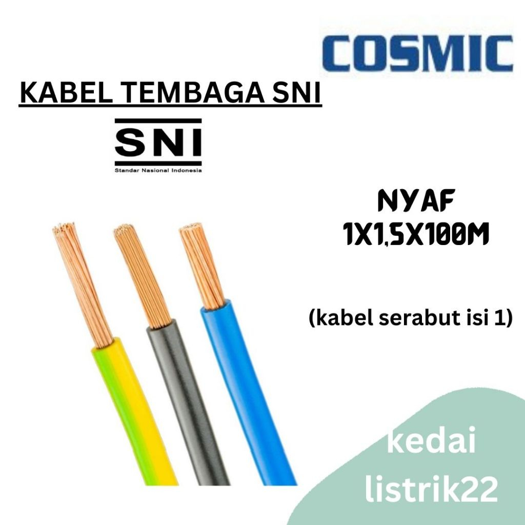 Kabel Serabut 1,5mm Kabel NYAF / Kabel Listrik / Kabel Tembaga Cosmic 100meter