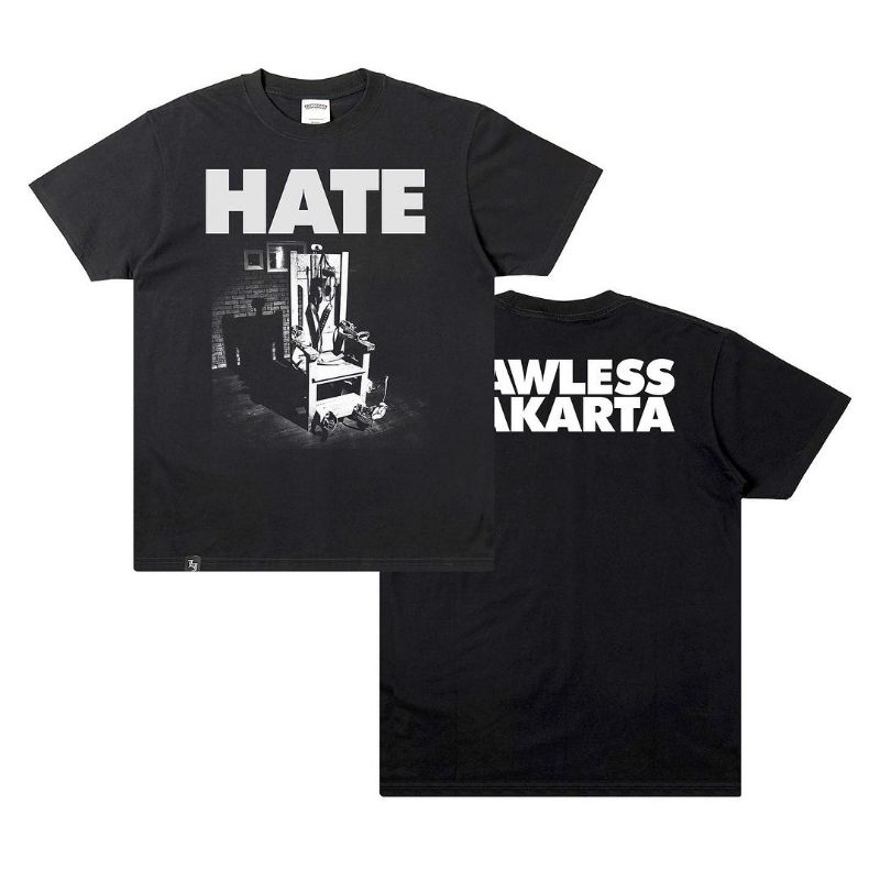 LAWLESS JAKARTA "HATE ELECTRIC CHAIR" TSHIRT/KAOS HOOPS BANJARMASIN