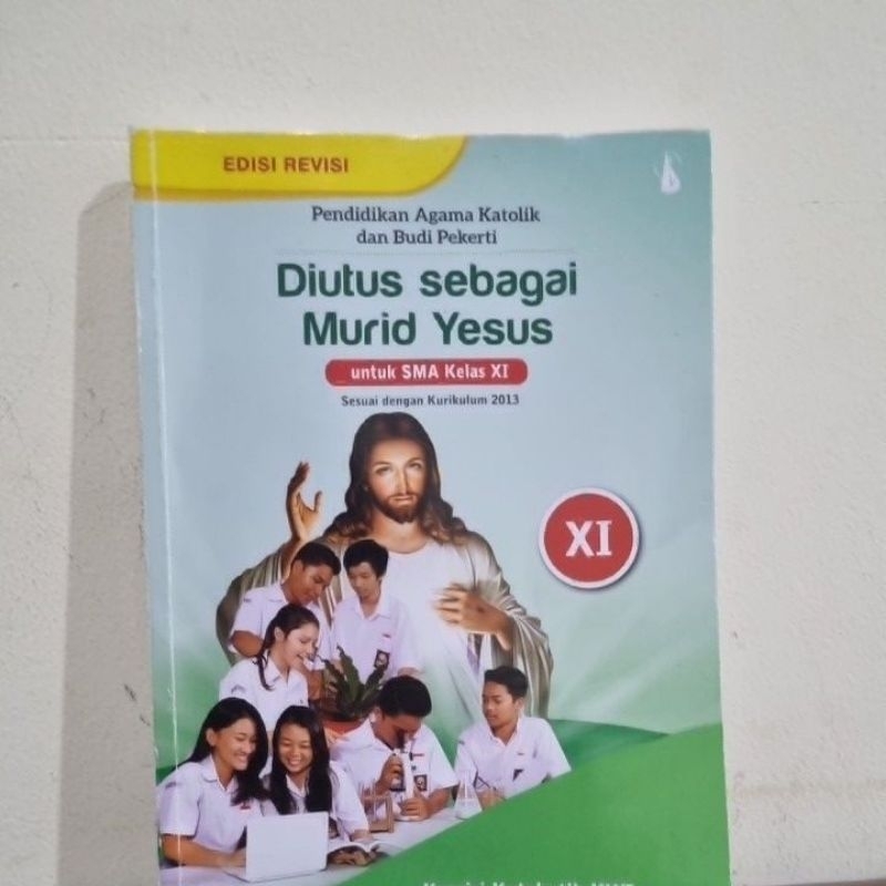 Pendidikan Agama Katolik dan Budi Pekerti Kelas 11