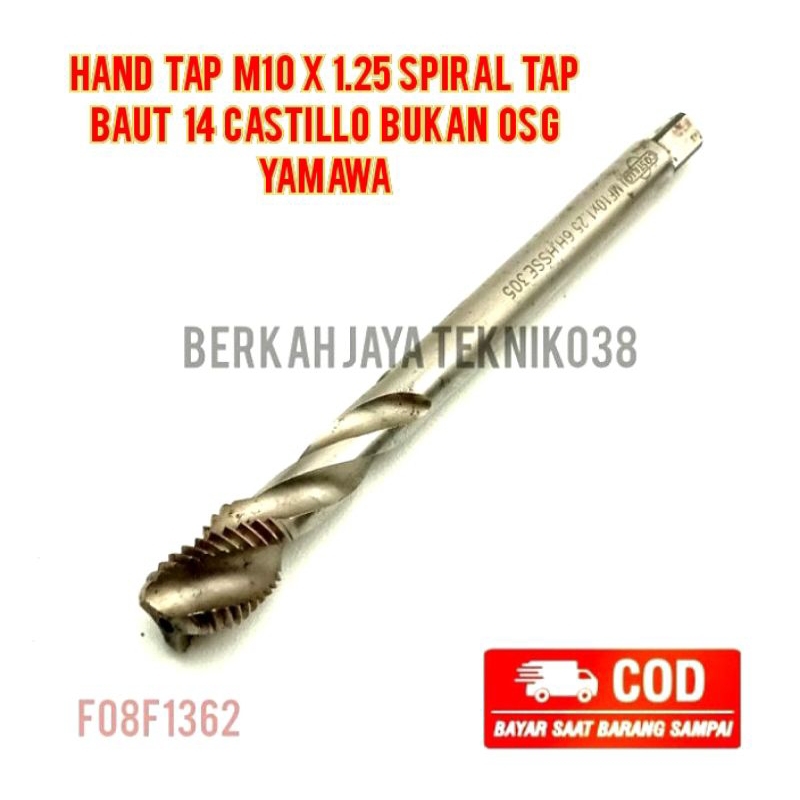 Hand Tap M10x1.25 Spiral Tap Baut 14 Castillo Bukan OSG Yamawa