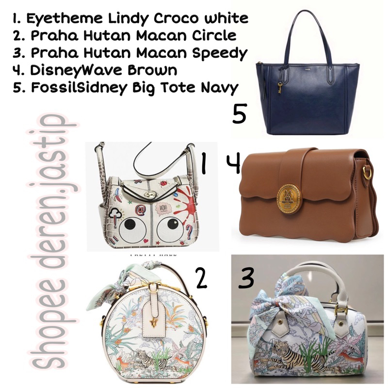 DISNEYWAVE (BROWN), DISNEYTOTE RANSEL EMBOSS (BLACK), PRAHA HUTAN MACAN (CIRCLE & SPEEDY), FOSSILSID