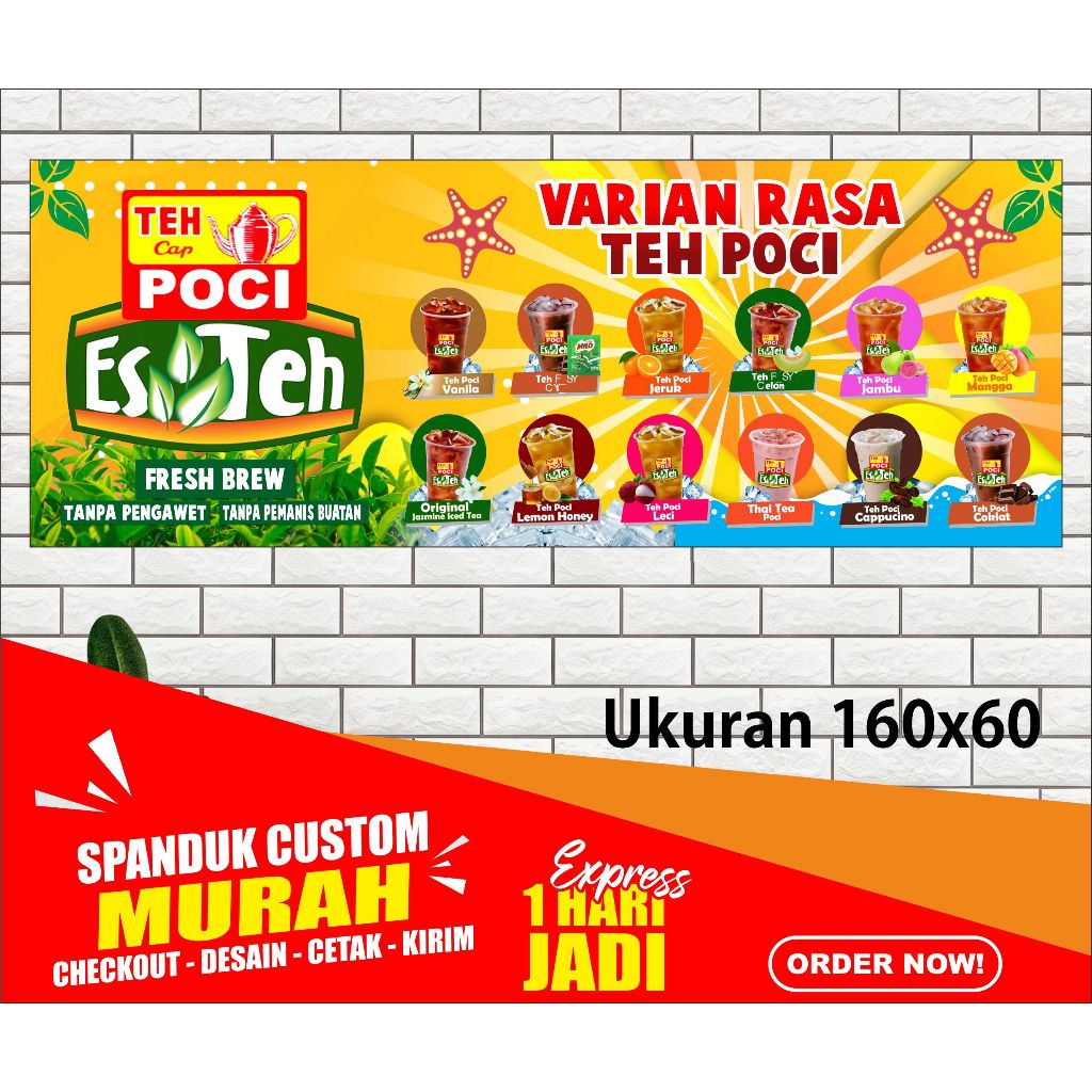 SPANDUK / BANNER TEH POCI /CETAK SPANDUK TEH POCI MURAH UKURAN 160x60 cm