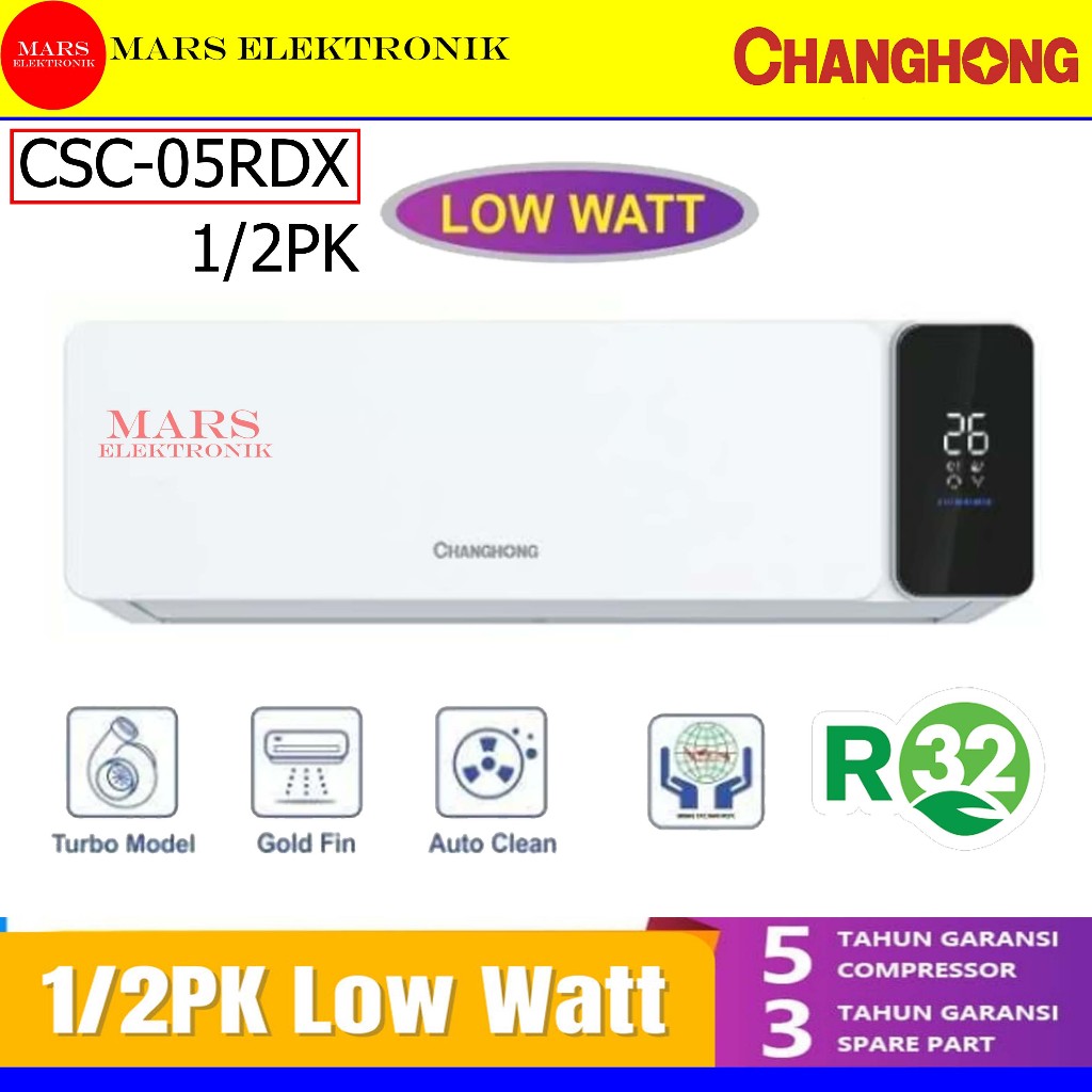 AC CHANGHONG CSC-05RDX - 1/2PK LOW WATT - PENDINGIN RUANGAN CHANGHONG CSC 05 RD - LOW WATT - READY