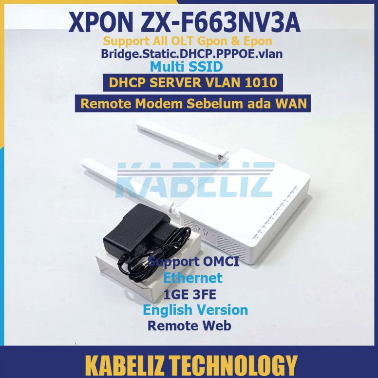KODE I37G ONU XPON ZXF663NV3A ONT GPON ONU EPON SUPPORT ALL OLT GPON DAN OLT EPON WIFI MODEM ROUTER 