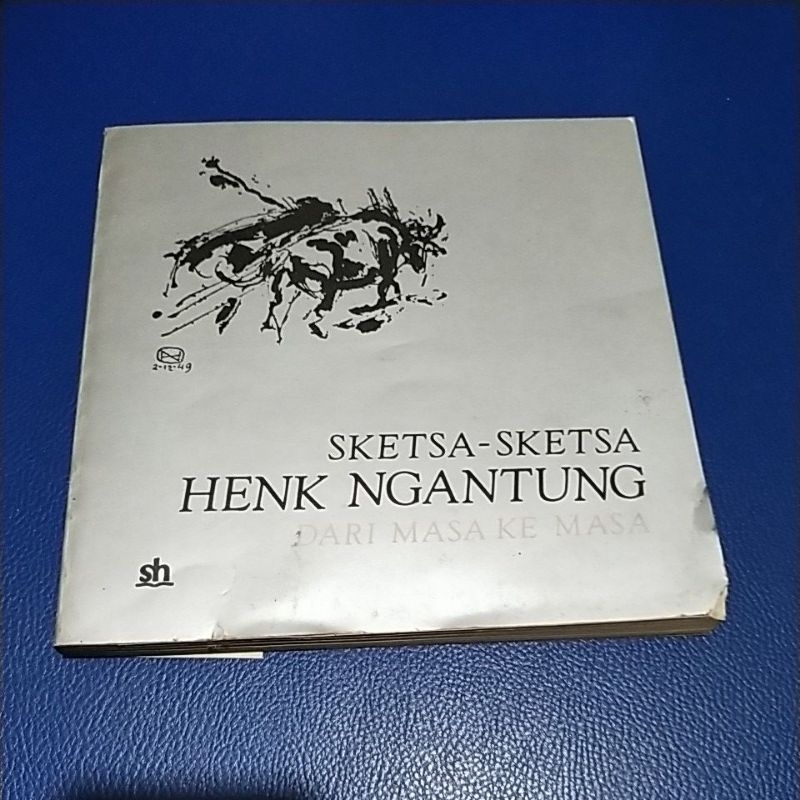 SKETSA SKETSA HENK NGANTUNG DARI MASA KE MASA