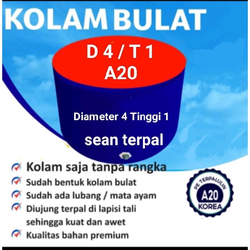 Kolam Terpal Ikan Bulat A20 D 4 / T 1 - Diameter 4 Tinggi 1 meter untuk budidaya ikan