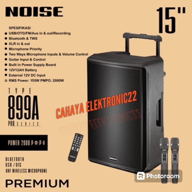 Speaker Portable Wireless NOISE 899 A Premium 15 Original 15 inch Bluetooth