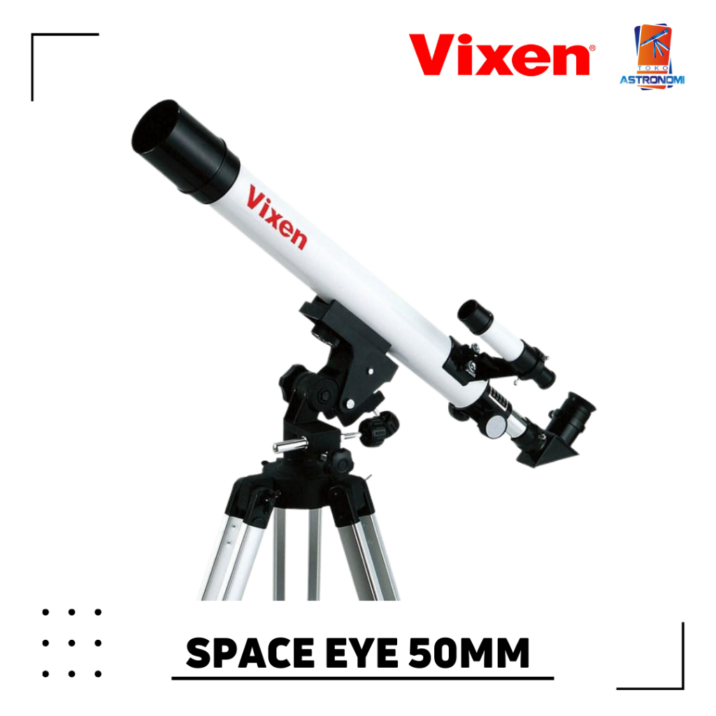 Vixen Space Eye 50AZ Refractor Telescope Teropong