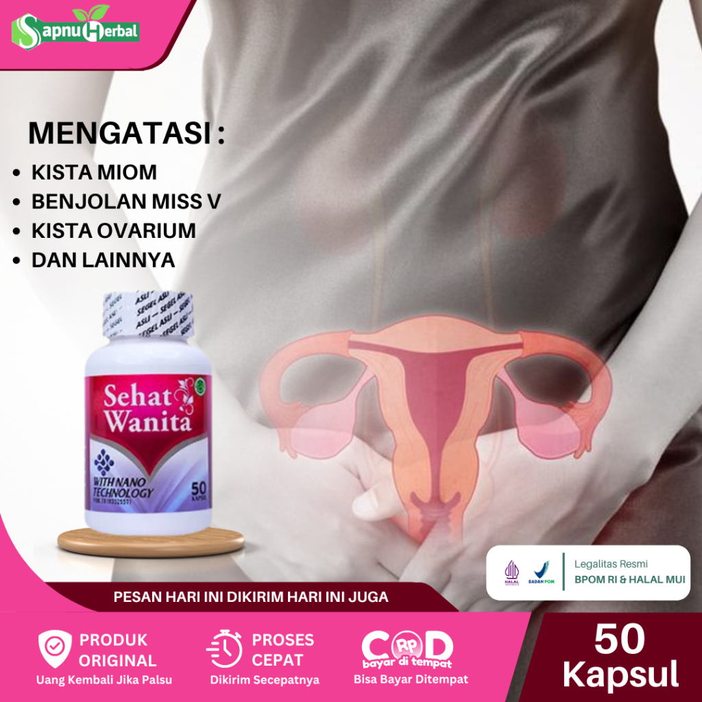 Sehat Wanita - Obat Miom, Obat Penghancur Miom Dan Kista, Obat Penghilang Kista Miom, Obat Nyeri Mio