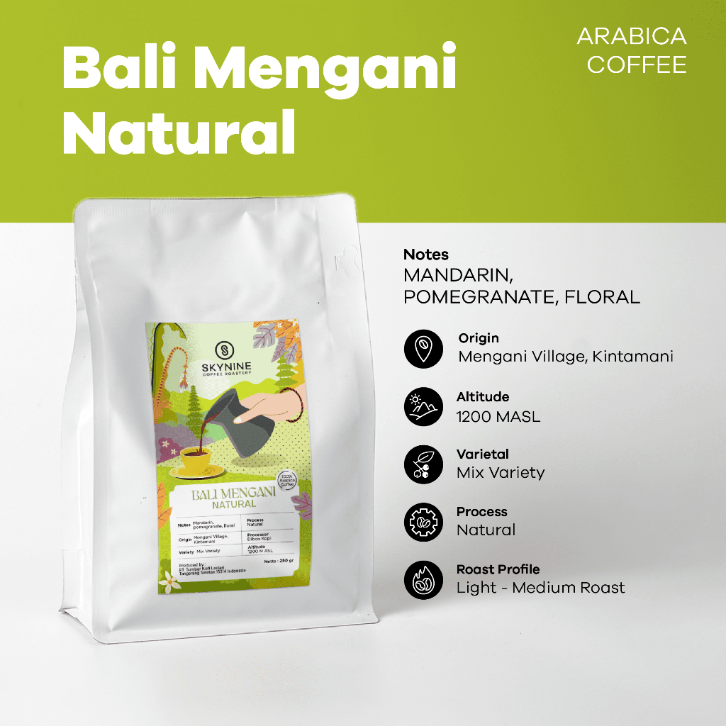 

KOPI ARABIKA BALI MENGANI NATURAL ROASTED BEANS